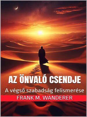 cover image of Az önvaló Csendje